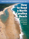 How to Read a North Carolina Beach: Bubble Holes Barking Sands and