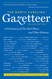 The North Carolina Gazetteer 2nd Ed: A Dictionary of Tar Heel Places