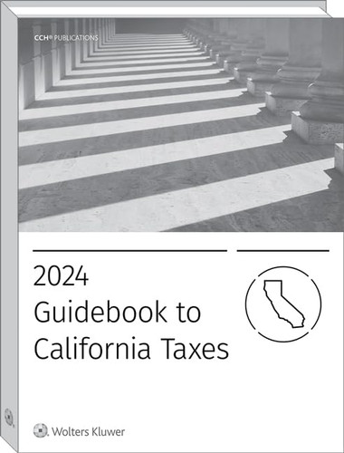 California Taxes Guidebook to 2024
