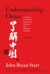 Understanding China: A Guide to China's Economy History and Political