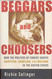 Beggars and Choosers: How the Politics of Choice Shapes Adoption