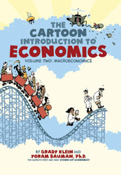 The Cartoon Introduction to Economics Volume II: Macroeconomics