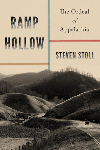 Ramp Hollow: The Ordeal of Appalachia