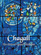 Chagall: The Stained Glass Windows