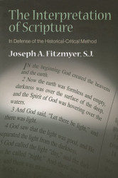 The Interpretation of Scripture: In Defense of the