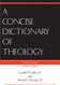 A Concise Dictionary of Theology