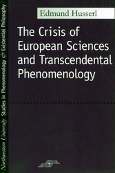The Crisis of European Sciences and Transcendental Phenomenology