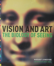 Vision and Art: The Biology of Seeing