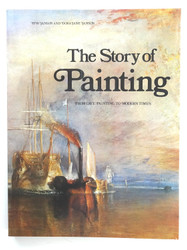 The Story of Painting from Cave Painting to Modern Times