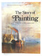 The Story of Painting from Cave Painting to Modern Times