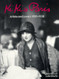 Kiki's Paris: Artists and Lovers 1900-1930 Kiki's Paris: Artists and Lovers 1900-1930