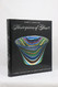 Masterpieces of Glass: A World History from the Corning Museum of