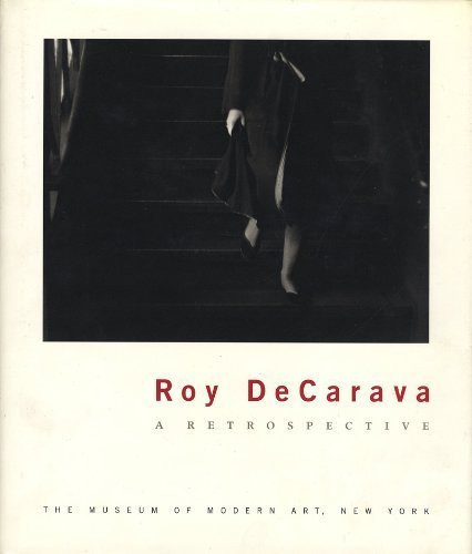 Roy Decarava: A Retrospective