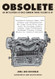 Obsolete: An Encyclopedia of Once-Common Things Passing Us By