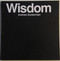 Wisdom: With Three New Interviews