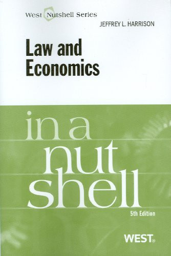 Law and Economics in a Nutshell