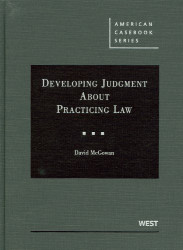 Developing Judgment About Practicing Law