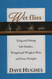 Wet Flies: Tying and Fishing Soft-Hackles Winged and Wingless Wets
