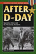 After D-Day: Operation Cobra and the Normandy Breakout