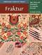 Fraktur: Tips Tools and Techniques for Learning the Craft