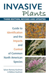 Invasive Plants: Guide to Identification and the Impacts and Control
