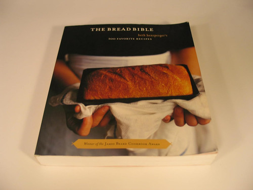 The Bread Bible: 300 Favorite Recipes