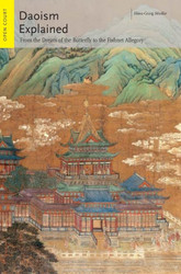 Daoism Explained: From the Dream of the Butterfly to the Fishnet