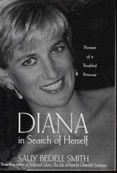 Diana in Search of Herself: Portrait of a Troubled Princess