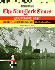 The New York Times Sunday Crossword Omnibus Volume 1