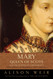 Mary Queen of Scots and the Murder of Lord Darnley