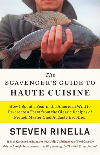 The Scavenger's Guide to Haute Cuisine