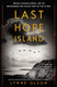 Last Hope Island: Britain Occupied Europe and the Brotherhood That