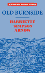 Old Burnside (Memoir of a Southern Girlhood)