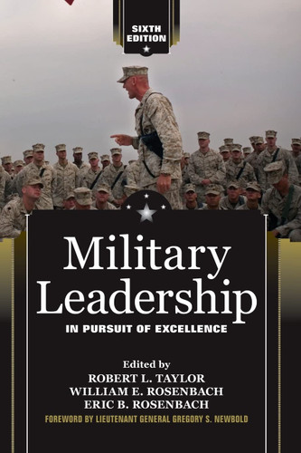 Military Leadership: In Pursuit of Excellence