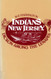 The Indians of New Jersey: Dickon Among the Lenapes