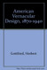 American Vernacular Design 1870-1940
