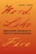 Word Like Fire: Maria Stewart the Bible and the Rights of African