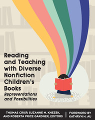 Reading and Teaching with Diverse Nonfiction Children's Books: