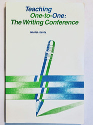 Teaching One-To-One: The Writing Conference