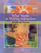 What Works in Writing Instruction: Research and Practices
