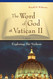 The Word of God at Vatican II: Exploring Dei Verbum