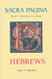 Sacra Pagina: Hebrews (Volume 13)