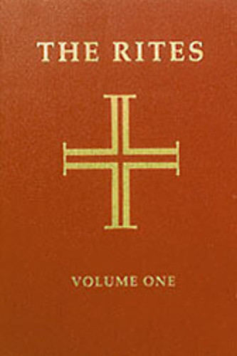 Rites of the Catholic Church Volume One (Volume 1)