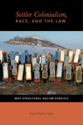 Settler Colonialism Race and the Law