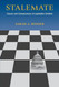 Stalemate: Causes and Consequences of Legislative Gridlock
