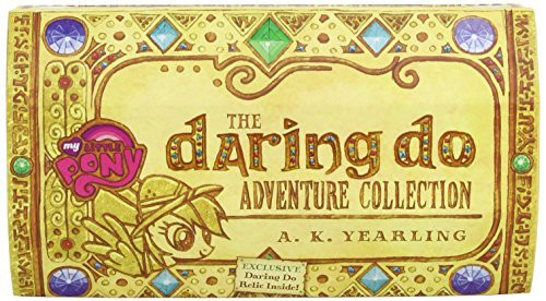 My Little Pony The Daring Do Adventure Collection A Three-Book Boxed Set With