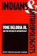 Indians and Anthropologists: Vine Deloria Jr. and the Critique of