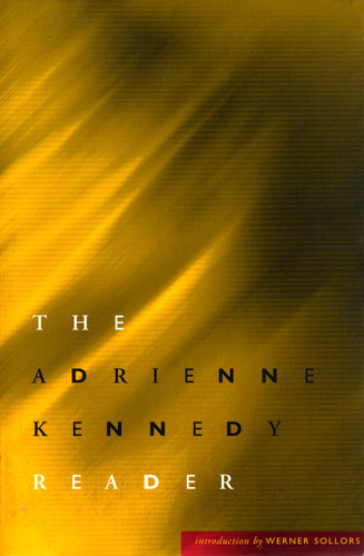 Adrienne Kennedy Reader