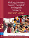 Making Content Comprehensible For English Learners