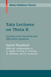 Tata Lectures on Theta II: Jacobian theta functions and differential